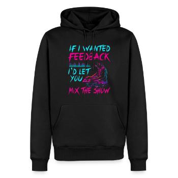Si je voulais un ingénieur du son en retour - Sweat à capuche Premium bio Homme - noir - Devant - Nico (187cm)