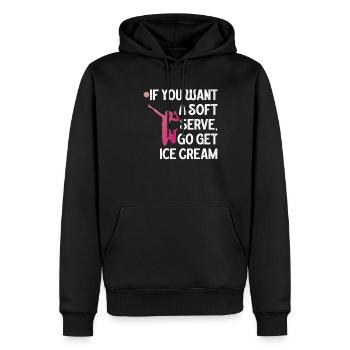 Wenn Sie ein Softeis wollen, holen Sie sich Eis - Männer Premium Bio Hoodie - Schwarz - Vorne - Nico (187cm)