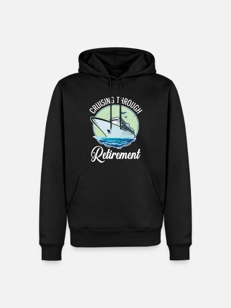 Cruising Through Retirement Cruise Pension - Men’s Premium Organic Hoodie - black