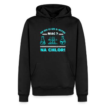 Do I like chemistry jokes? Na Chlorine - Men’s Premium Organic Hoodie - black - Front - Nico (187cm)