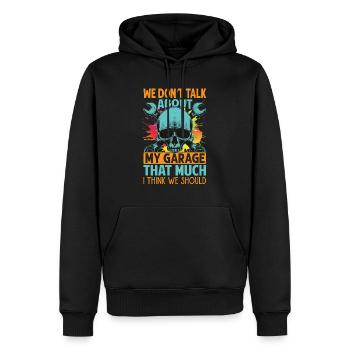 We Don't Talk About My Garage That Much - Funny - - Men’s Premium Organic Hoodie - black - Front - Nico (187cm)