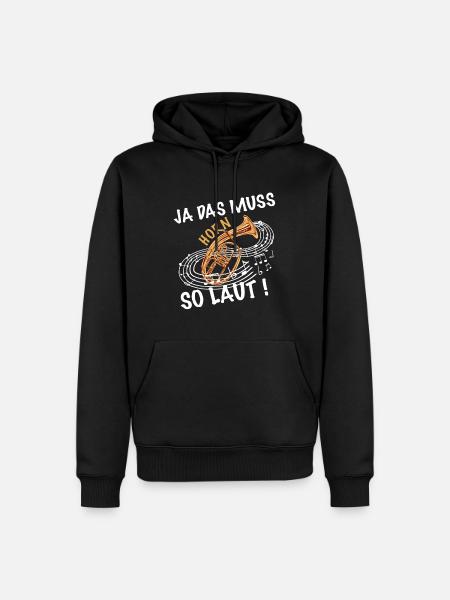 Ja das muss so laut Blasmusik Tenor - Männer Premium Bio Hoodie - Schwarz