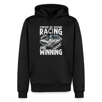 Stressed But Blessed Racing And Winning - Race Car - Men’s Premium Organic Hoodie - black - Front - Nico (187cm)
