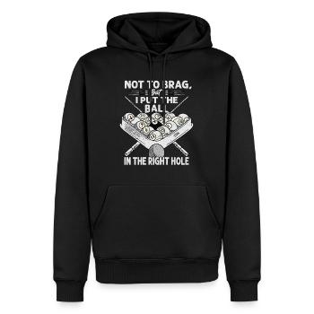 Not To Brag, But I Put The Ball In The Right Hole - Männer Premium Bio Hoodie - Schwarz - Vorne - Nico (187cm)