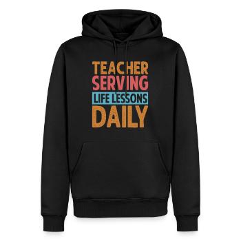 Enseignant servant des leçons de vie tous les jours - Maternelle - Sweat à capuche Premium bio Homme - noir - Devant - Nico (187cm)