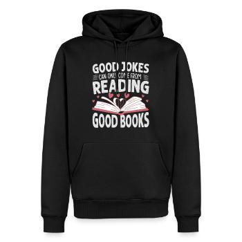 Les bonnes blagues ne peuvent venir que de la lecture de bons livres - - Sweat à capuche Premium bio Homme - noir - Devant - Nico (187cm)