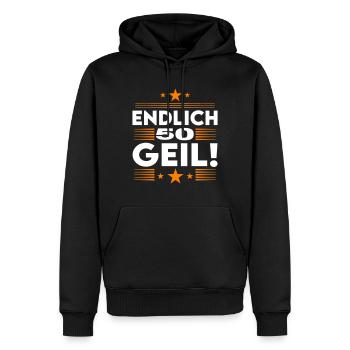 Endlich 50 Geil Geburtstag Birthday - Männer Premium Bio Hoodie - Schwarz - Vorne - Nico (187cm)