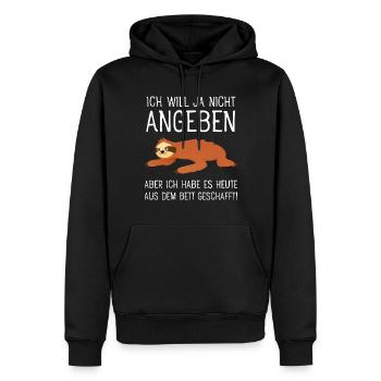 Ich Will Ja Nicht Angeben Faultier Bett Morgen - Männer Premium Bio Hoodie - Schwarz - Vorne - Nico (187cm)