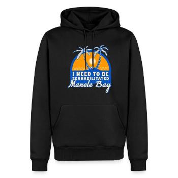 I Need To Be Seahabilitated Manele Bay Summer - Männer Premium Bio Hoodie - Schwarz - Vorne - Nico (187cm)