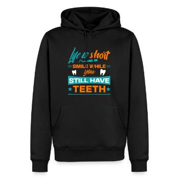Life Is Short Smile While You Still Have Teeth - Men’s Premium Organic Hoodie - black - Front - Nico (187cm)