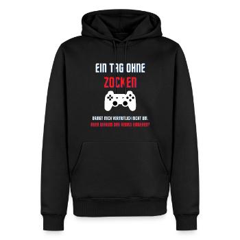 Ein Tag ohne zocken lustiges Gaming Spruch Design - Männer Premium Bio Hoodie - Schwarz - Vorne - Nico (187cm)