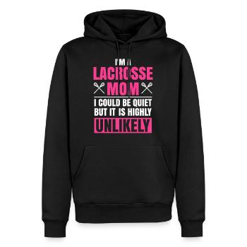 I'm A Lacrosse Mom Funny Muttertag Lacrosse - Männer Premium Bio Hoodie - Schwarz - Vorne - Nico (187cm)
