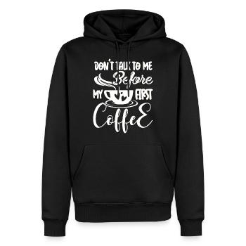 Sprich erst nach meinem ersten Kaffee mit mir. - Männer Premium Bio Hoodie - Schwarz - Vorne - Nico (187cm)