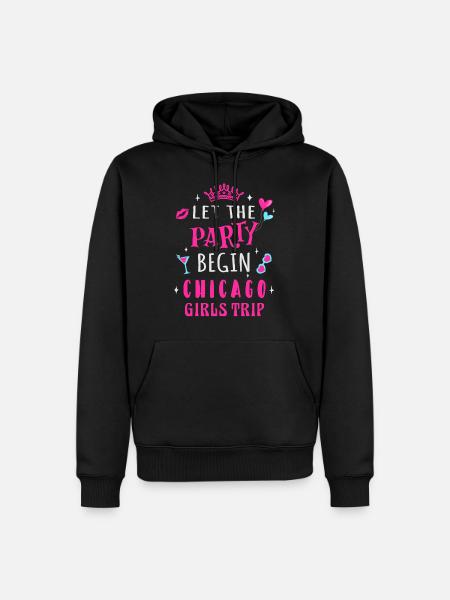 Girls Trip Chicago, Let the party begin - Men’s Premium Organic Hoodie - black
