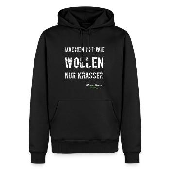 Machen ist wie Wollen, nur Krasser - Männer Premium Bio Hoodie - Schwarz - Vorne - Nico (187cm)