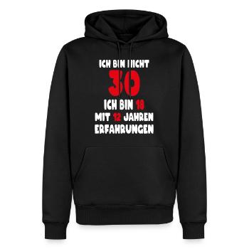 Geburtstag Motiv | Ich bin nicht 30 ich bin 18 - Männer Premium Bio Hoodie - Schwarz - Vorne - Nico (187cm)
