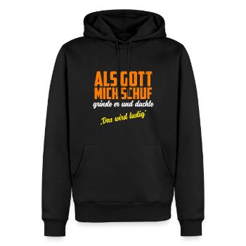 Lustig, Spruch, Gott, Geburtstag Geschenk Funshirt - Männer Premium Bio Hoodie - Schwarz - Vorne - Nico (187cm)
