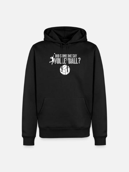 Volleyball Saying Volleyball Player - Men’s Premium Organic Hoodie - black