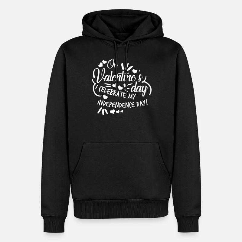 Saint Valentin célibataire indépendant - Sweat à capuche Premium bio Homme - noir