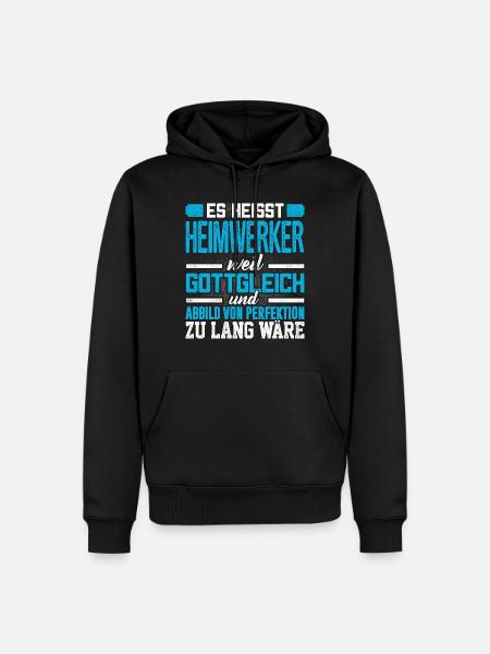 HEIMWERKER - Perfekt - Männer Premium Bio Hoodie - Schwarz