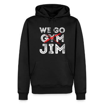 We Go Jim shirt We Go Gym Workout - Men’s Premium Organic Hoodie - black - Front - Nico (187cm)