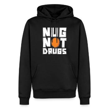 Nug, Pas de drogue, Amateurs de pépites, - Sweat à capuche Premium bio Homme - noir - Devant - Nico (187cm)