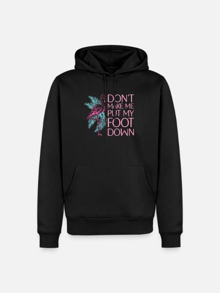 Don't let me foot on Flamingo Lover Bird - Men’s Premium Organic Hoodie - black