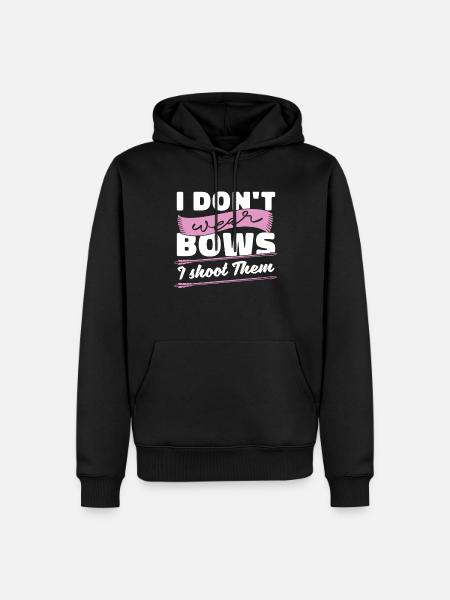 Ich Trage Keine Bögen, Ich Schieße Sie - Männer Premium Bio Hoodie - Schwarz