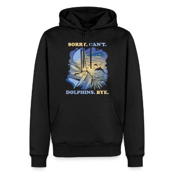 Sorry Cant Dolphins Bye Delphin Geschenk - Männer Premium Bio Hoodie - Schwarz - Vorne - Nico (187cm)