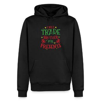 I will trade Brother for Presents Weihnachten - Männer Premium Bio Hoodie - Schwarz - Vorne - Nico (187cm)