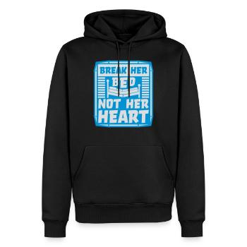 break her bed Zitat - Männer Premium Bio Hoodie - Schwarz - Vorne - Nico (187cm)