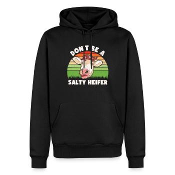 Don't Be A Salty Heifer Kühe Liebhaber Geschenk - Männer Premium Bio Hoodie - Schwarz - Vorne - Nico (187cm)