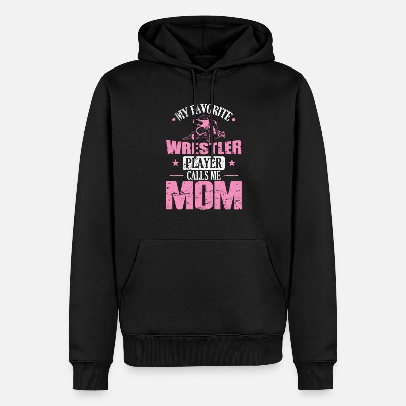 Mon catcheur préféré m’appelle maman - Sweat à capuche Premium bio Homme - noir