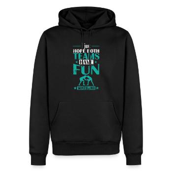 J’espère juste que les deux équipes auront du plaisir à lutter - Sweat à capuche Premium bio Homme - noir - Devant - Nico (187cm)