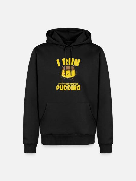 Only Interested in Pudding Dessert - Men’s Premium Organic Hoodie - black