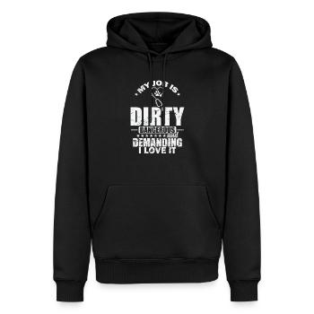 Mon travail est sale, dangereux et exigeant, j’adore ça - Sweat à capuche Premium bio Homme - noir - Devant - Nico (187cm)