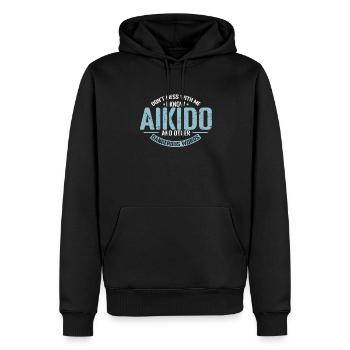 ne vous mêlez pas de moi, je connais l’entraînement d’Aïkido - Sweat à capuche Premium bio Homme - noir - Devant - Nico (187cm)