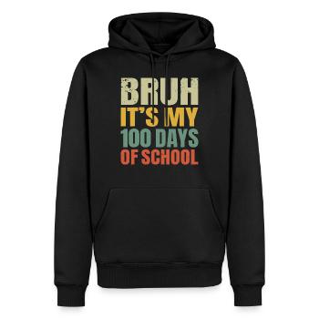 Bruh C’est mes 100 jours d’école 100e jour d’école - Sweat à capuche Premium bio Homme - noir - Devant - Nico (187cm)