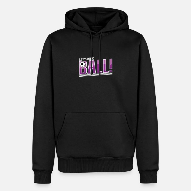 Fußball "Let`s kick Ball" - Männer Premium Bio Hoodie - Schwarz