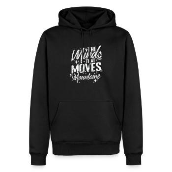 The Mind That Moves Mountains - Männer Premium Bio Hoodie - Schwarz - Vorne - Nico (187cm)