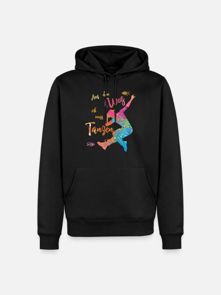 Aus dem Weg ich muss Tanzen - Tanzschule - Männer Premium Bio Hoodie - Schwarz