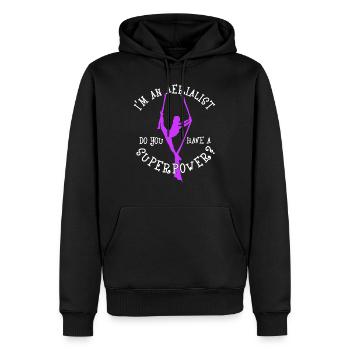 Aerialist Do You Have A Super Power Funny Gift - Men’s Premium Organic Hoodie - black - Front - Nico (187cm)