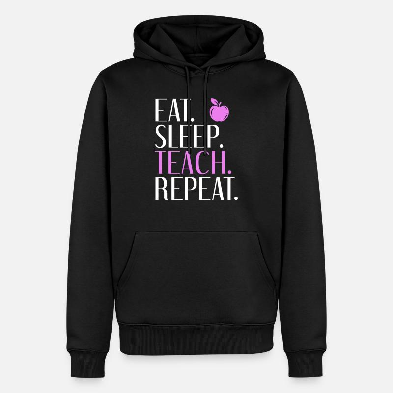 Mangez Sleep Teach Repeat - Sweat à capuche Premium bio Homme - noir