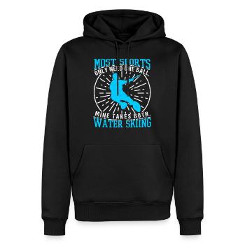 Water Skiing Most Sports Only Need One Ball - Men’s Premium Organic Hoodie - black - Front - Nico (187cm)