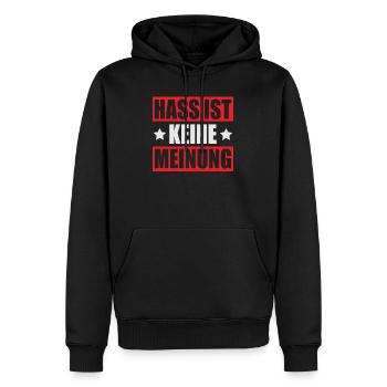 Hass Ist Keine Meinung Menschenrechte Freiheit - Männer Premium Bio Hoodie - Schwarz - Vorne - Nico (187cm)
