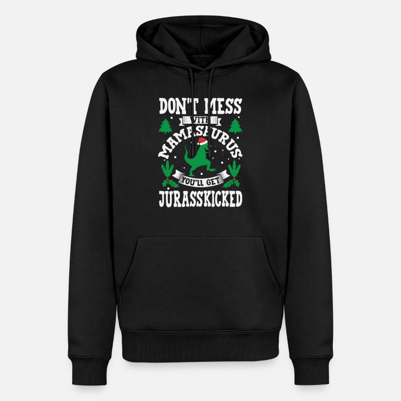 MamaSaurus Jurasskicked Mama Saurus Maman Maman - Sweat à capuche Premium bio Homme - noir