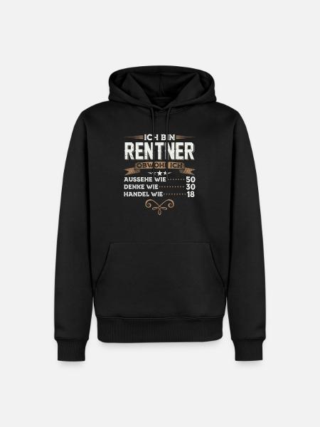 Rentner Lustig | Rente Ruhestand Pension Geschenk - Männer Premium Bio Hoodie - Schwarz