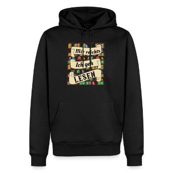 Mir Reichts Ich Geh Lesen | Bücherwurm Geschenk - Männer Premium Bio Hoodie - Schwarz - Vorne - Nico (187cm)