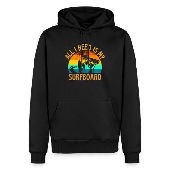Alles, was ich brauche, ist mein Surfbrett lustige Surfer - Männer Premium Bio Hoodie - Schwarz - Vorne - Nico (187cm)