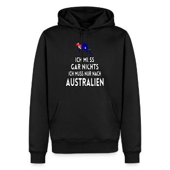 Ich muss gar nichts ich muss nur nach Australien - Männer Premium Bio Hoodie - Schwarz - Vorne - Nico (187cm)